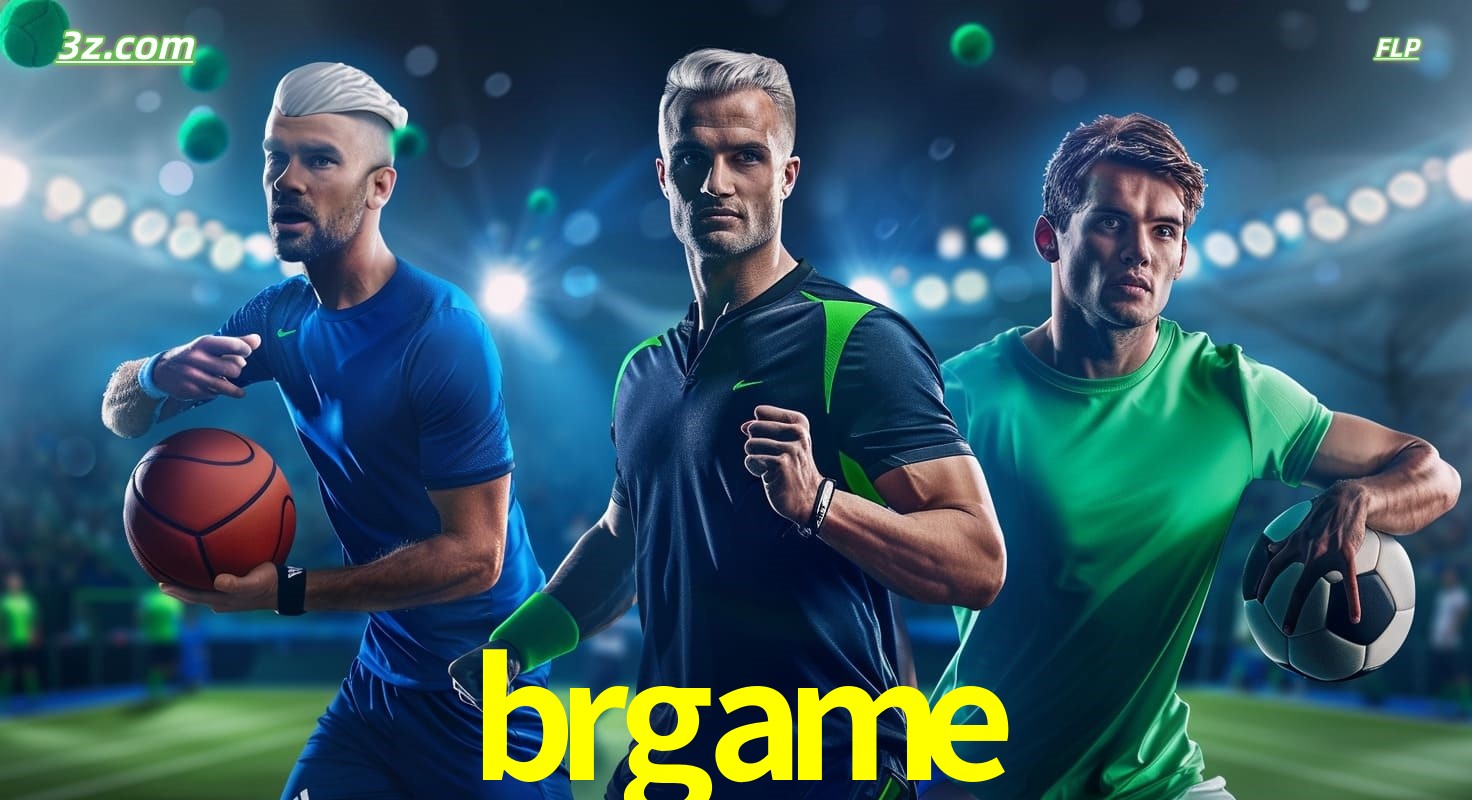 brgame apostas esportivas no Brasil com futebol, basquete e jogos ao vivo